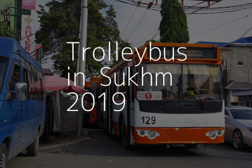 Sukhumi Trolleybus Route Map アブハジア スフミトロリーバス 19 Geek Travel Inc